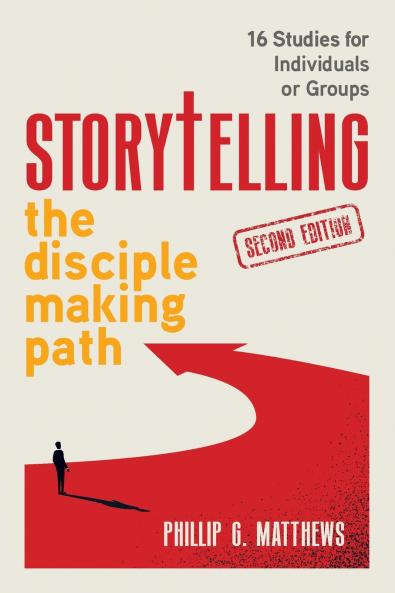 Storytelling the Disciple Making Path