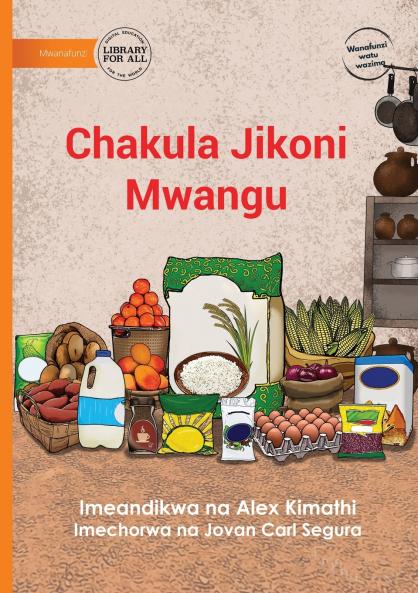 Food in My Kitchen - Chakula Jikoni Mwangu