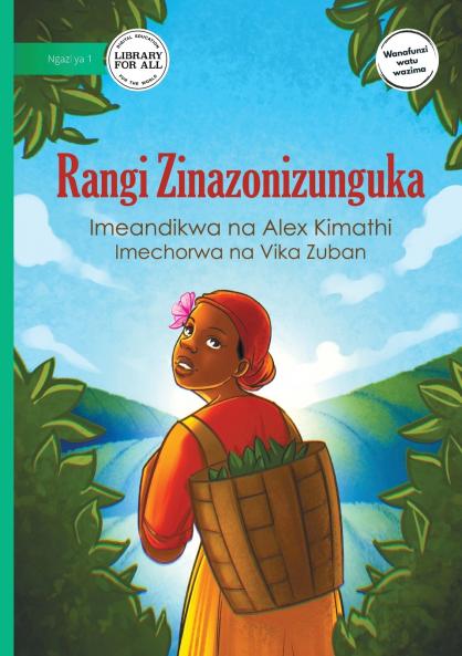 Colours All Around Me - Rangi Zinazonizunguka