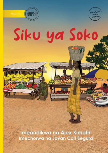 Market Day - Siku ya Soko