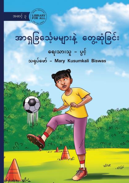 Meet The Asian Lionesses - အာရှခြင်္သေ့မများနဲ့ တွေ့ဆုံခြင်း