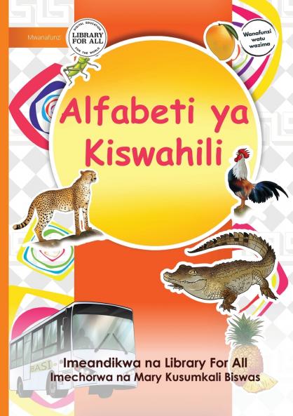 The Swahili Alphabet - Alfabeti ya Kiswahili