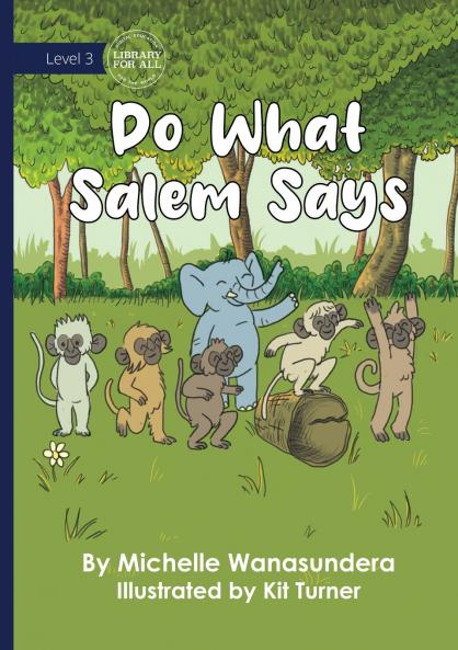 Do What Salem Says