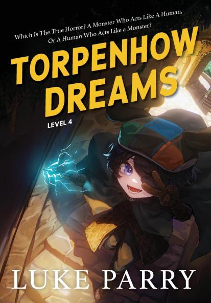 Torpenhow Dreams Level 4