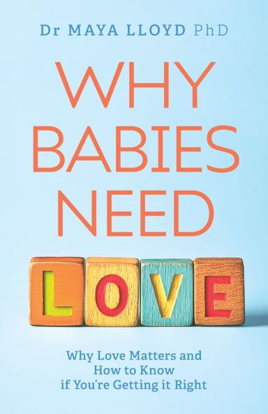 Why Babies Need Love