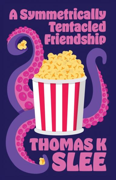 A Symmetrically Tentacled Friendship
