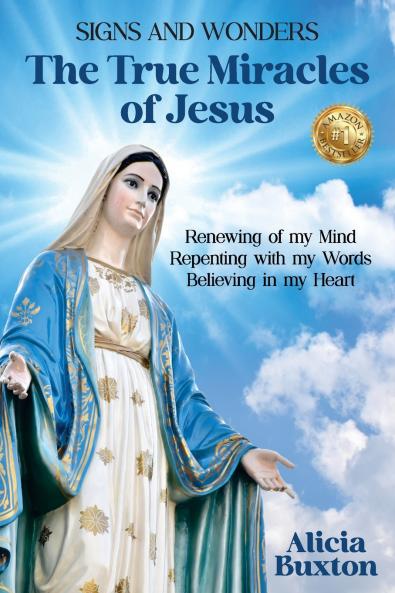 The True Miracles of Jesus