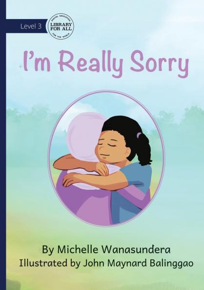 I'm Really Sorry