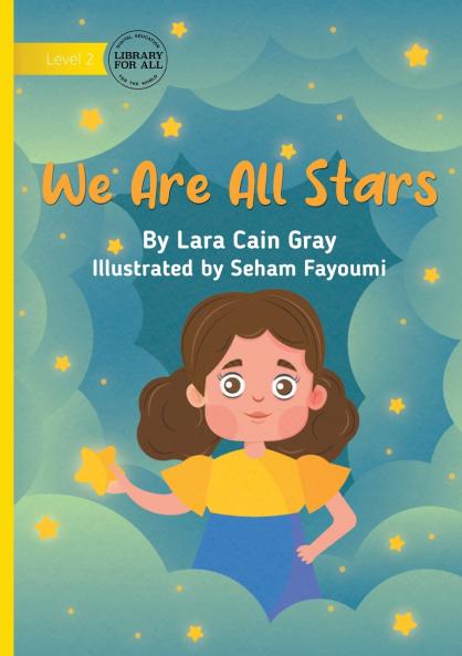 We Are All Stars