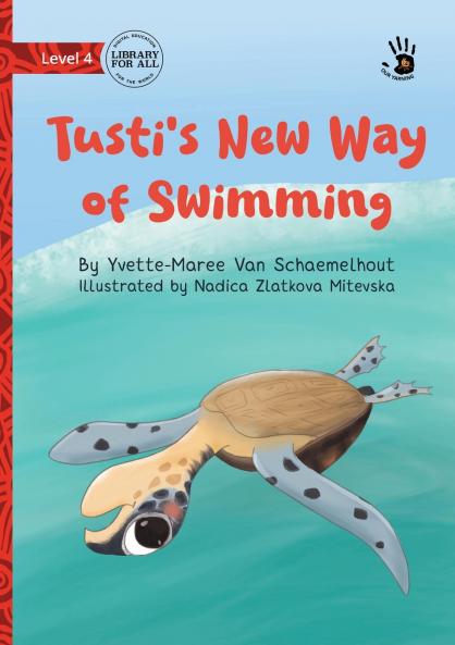 Tusti's New Way of Swimming - Our Yarning