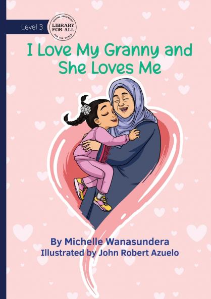 I Love Granny and She Loves Me