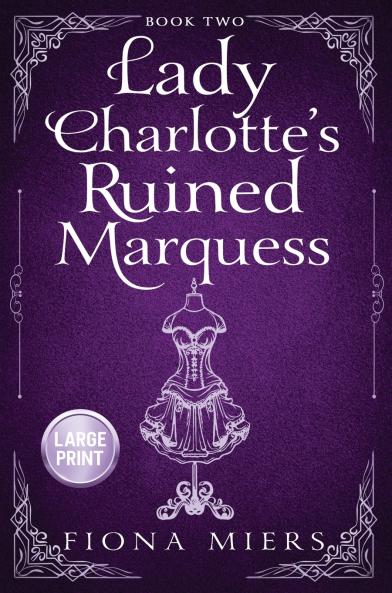 Lady Charlotte's Marquess
