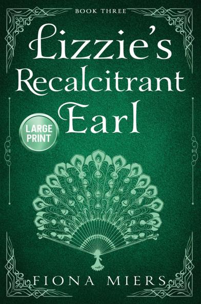 Lizzie's Recalcitrant Earl