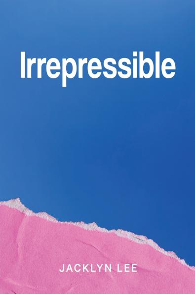Irrepressible