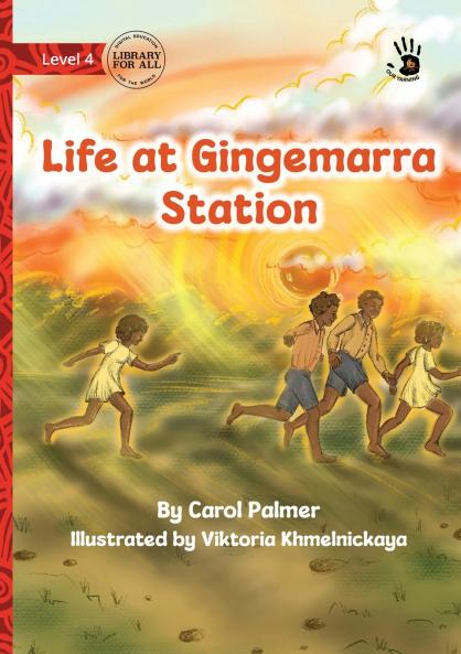 Life at Gingemarra Station - Our Yarning
