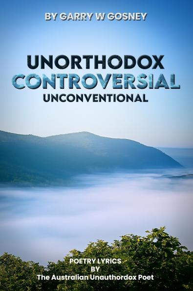 Unorthodox - Controversial - Unconventional