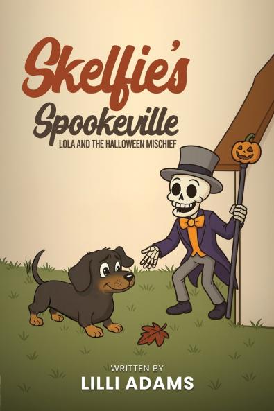 Skelfie's Spookeville Lola and the Halloween Mischief