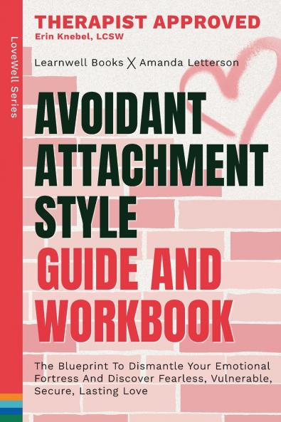 Avoidant Attachment Style