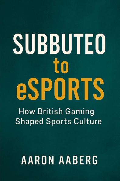 Subbuteo to eSports