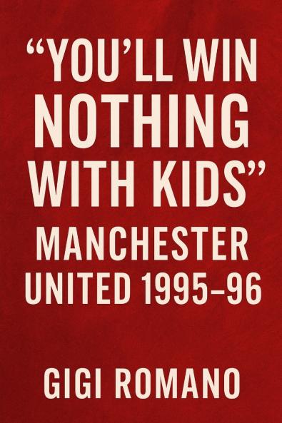 You'll Win Nothing With Kids