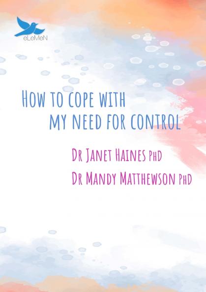 How to Cope with My Need for Control