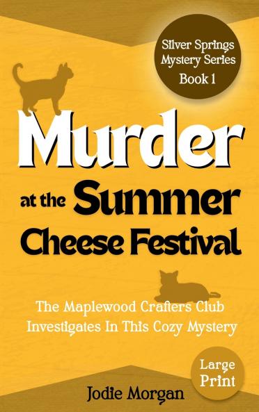 Murder At The Summer Cheese Festival