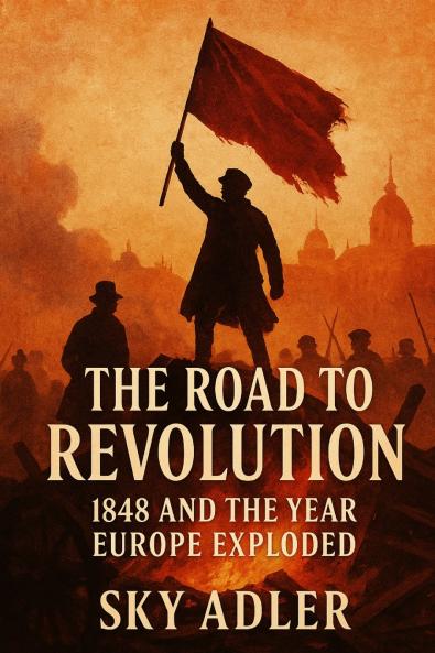 The Road to Revolution