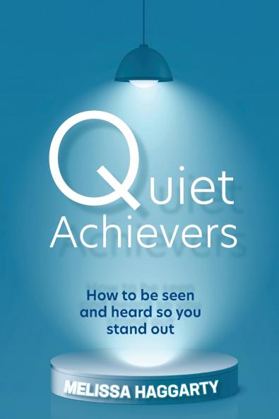 Quiet Achievers