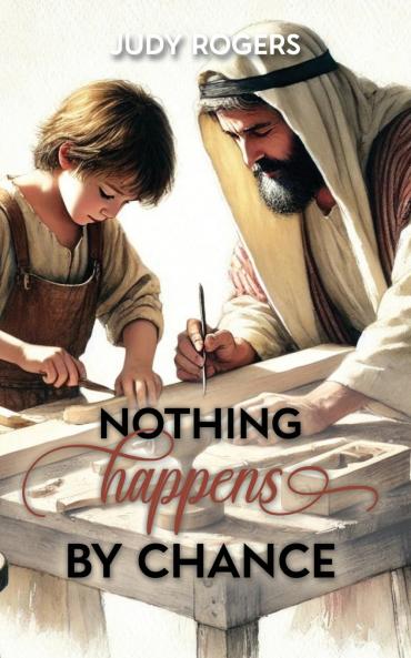 Nothing Happens By Chance