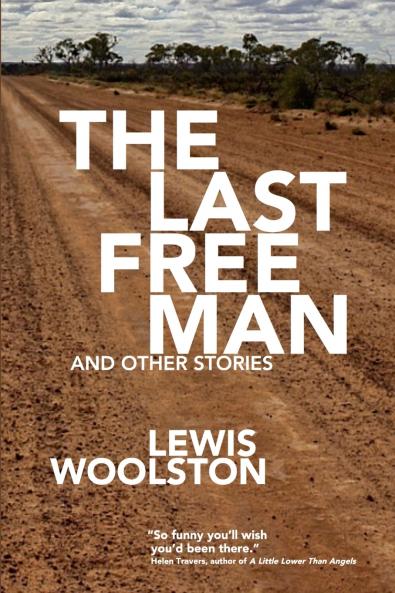 The Last Free Man and Other Stories