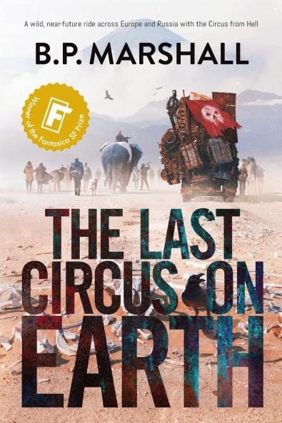 The Last Circus on Earth