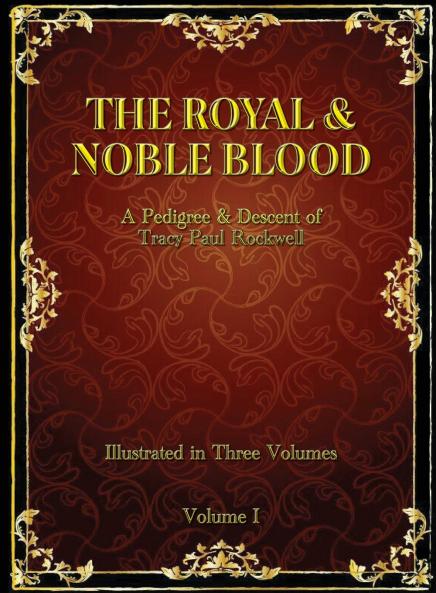 The Royal & Noble Blood