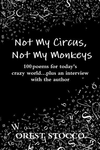 Not My Circus Not My Monkeys