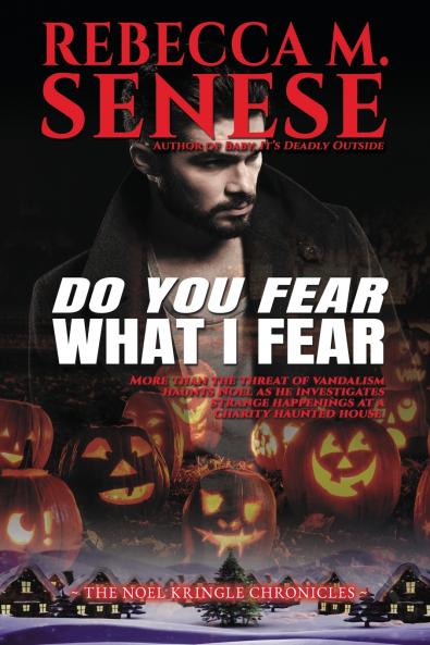 Do You Fear What I Fear