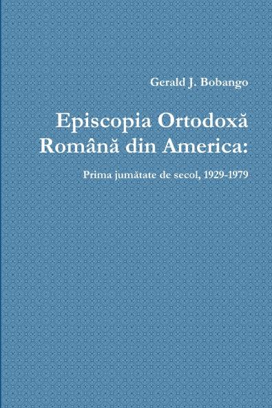 Episcopia Ortodox�� Rom��n�� din America