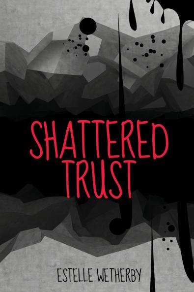 Shattered Trust