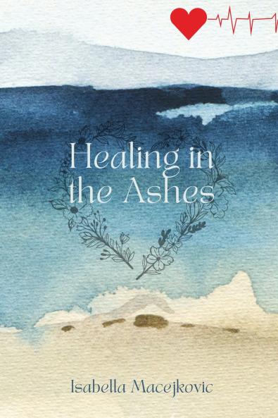 Healing in the Ashes