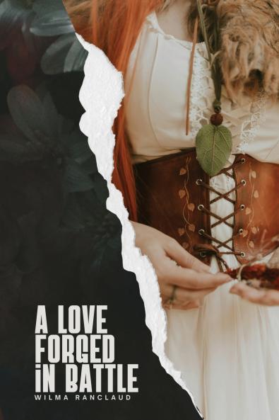 A Love Forged in Battle