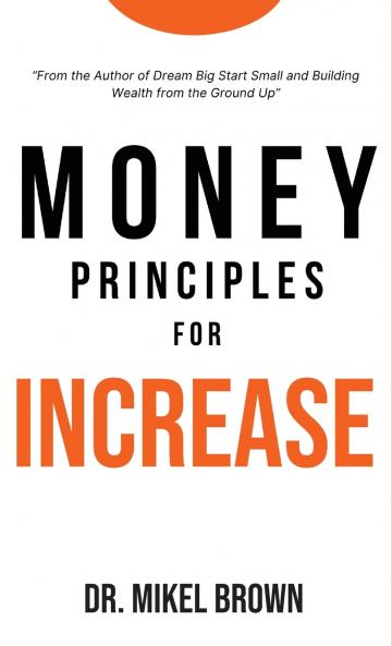 Money Principles for Increase