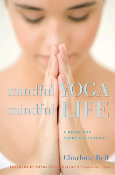 Mindful Yoga Mindful Life