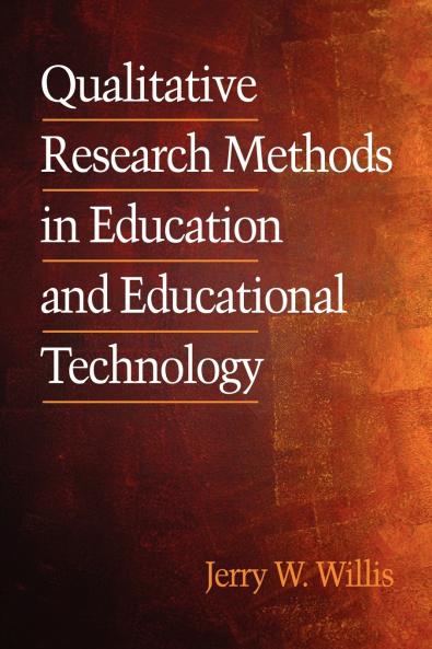 Qualitative Research Methods in Education and Educational Technology (PB)