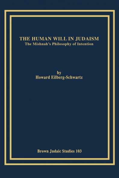 The Human Will in Judaism