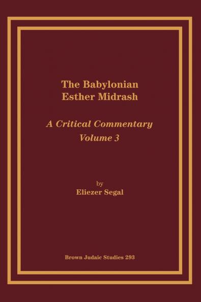 The Babylonian Esther Midrash