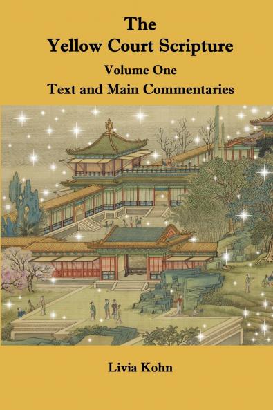 The Yellow Court Scripture Vol. 1