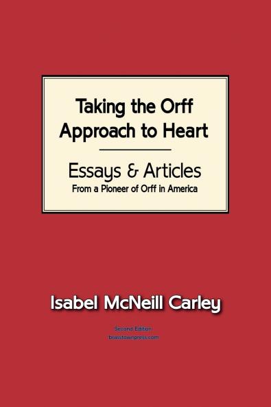 Taking the Orff Approach to Heart