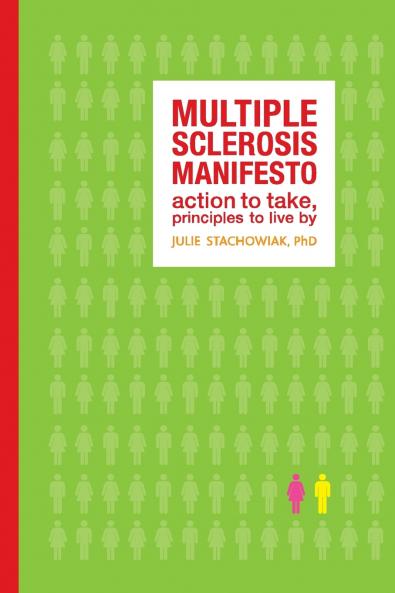 The Multiple Sclerosis Manifesto