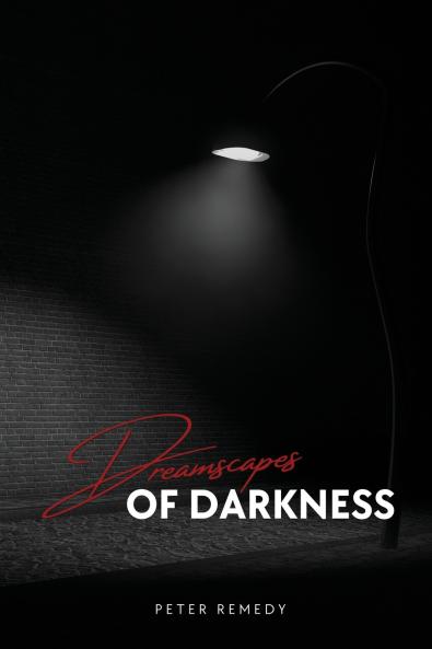 Dreamscapes of Darkness