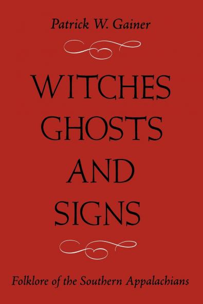 WITCHES GHOSTS AND SIGNS