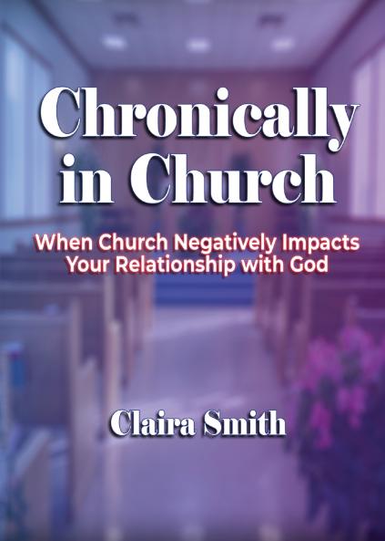 Chronically in Church