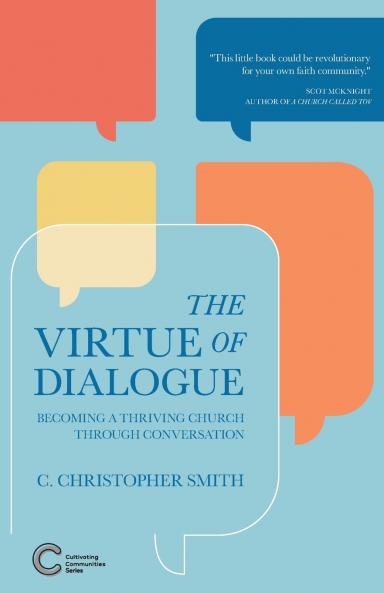 The Virtue of Dialogue